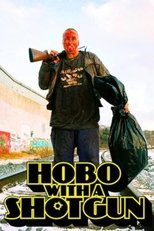 Poster for Hobo with a Shotgun