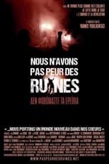 Poster for Nous n'avons pas peur des ruines 