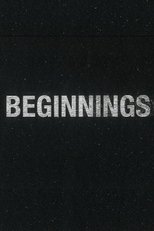 Beginnings