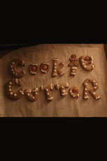 Cookie Cutter poster