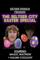 Poster for Seltser City: Easter Special 
