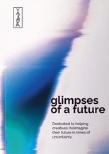 Poster for Glimpses of a Future Season 1