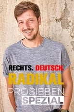 Poster for Rechts. Deutsch. Radikal.