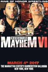 Poster for ROH: Manhattan Mayhem VI 