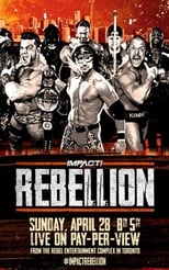 Poster for IMPACT Wrestling: Rebellion