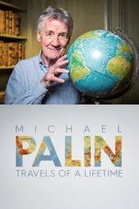 Poster for Michael Palin: Travels of a Lifetime