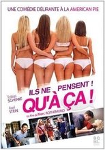 Ils ne pensent qu'à ça ! poster