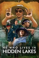 Poster for He Who Lives In Hidden Lakes