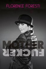 Poster di Florence Foresti : Mother Fucker