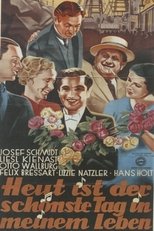 Poster for Heut' ist der schönste Tag in meinem Leben