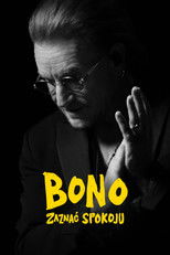 Bono: zaznać spokoju