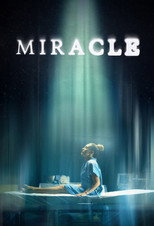 Miracle: 1ª Temporada