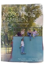 Poster for Y nosotros también. 