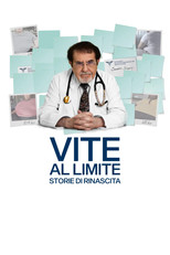 Vite al limite: storie di rinascita