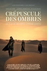 Crépuscule des ombres