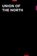 Poster for Union of the North