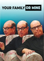 Your Family or Mine