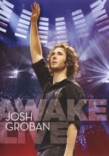 Poster for Josh Groban: Awake Live