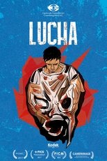 Poster for Lucha: Fight, Wrestle, Struggle 