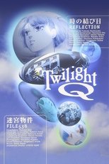 Poster for Twilight Q Season 1