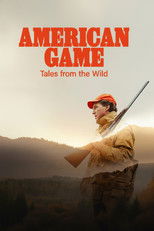 American Game: Tales from the Wild poster