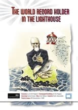 Poster for The World Record Holder in the Lighthouse