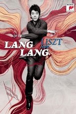 Poster for Lang Lang - Liszt Now