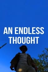 Poster for An Endless Thought 