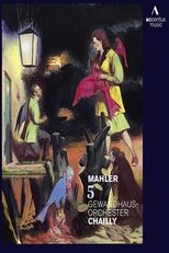 Poster for Gustav Mahler - Symphony No. 5 (Gewandhaus Orchestra Leipzig, Riccardo Chailly)