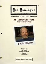 Poster for The Dialogue: An Interview with Screenwriter David Seltzer