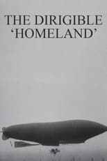 Poster for The Dirigible 'Homeland'