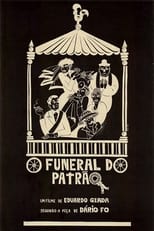 Poster for O Funeral do Patrão