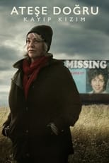 Ateşe Doğru: Kayıp Kızım