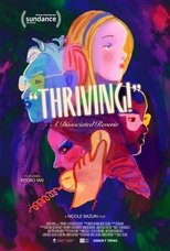 Poster for Thriving: A Dissociated Reverie