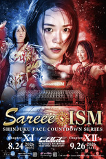 Sareee-ISM Chaper XI ~Shinjuku FACE Countdown Series~