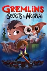 Poster for Gremlins: Secrets of the Mogwai