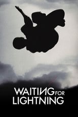 Poster for Waiting for Lightning 