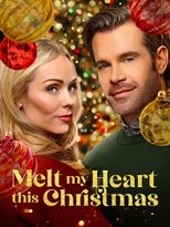 Melt My Heart This Christmas poster