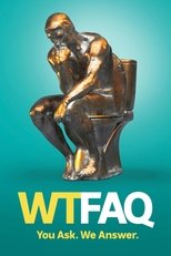 Poster for WTFAQ