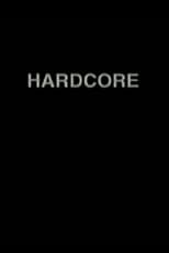 Hardcore