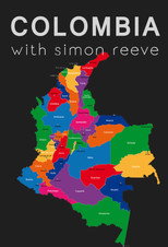 Colombia with Simon Reeve poster