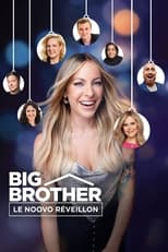 Poster for Big Brother: Le Noovo Réveillon