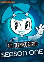 Poster for My Life as a Teenage Robot Season 1