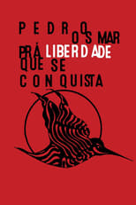 Pedro Osmar, Prá Liberdade Que Se Conquista