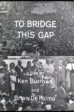 Poster for To Bridge This Gap