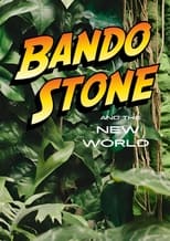 Poster for Bando Stone and The New World 