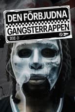 Poster for Den förbjudna gangsterrappen 