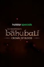 Poster for Baahubali: Crown of Blood