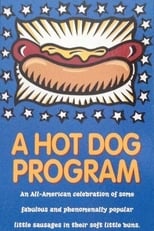 Poster for A Hot Dog Program