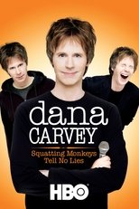 Poster for Dana Carvey: Squatting Monkeys Tell No Lies